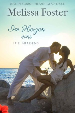 [Die Bradens 01] • Im Herzen eins